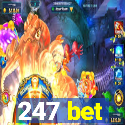 247 bet